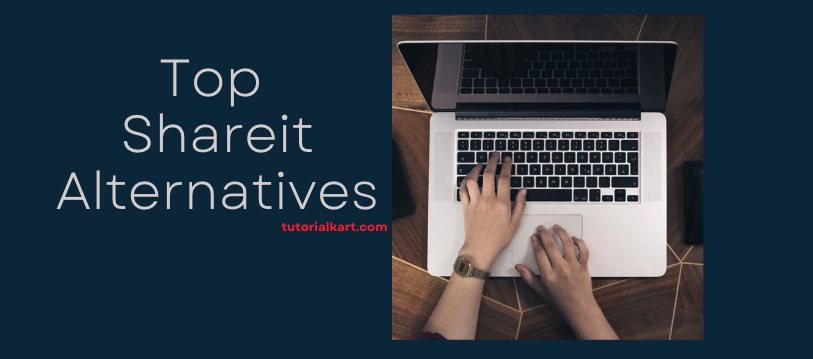 Top SHAREit Alternatives